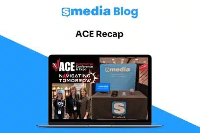 ACE 2025 Recap sMedia Blog