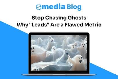 Stop Chasing Ghosts sMedia Blog