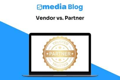Vendor vs. Partner sMedia Blog