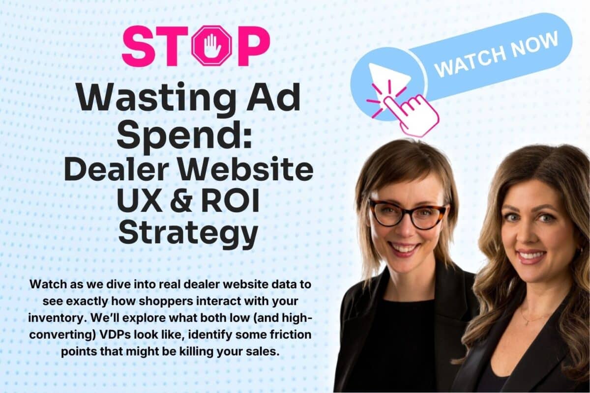 sMedia Dealership Webinar Series: Stop Wasting Ad Spend: Dealer Website UX & ROI Strategy